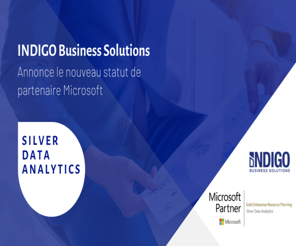 INDIGO Business Solutions annonce le nouveau statut de partenaire Microsoft : Silver Data Analytics INDIGO Business Solutions annonce le nouveau statut de partenaire Microsoft : Silver Data Analytics